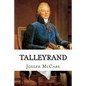 Talleyrand: A Biographical Study - Paperback