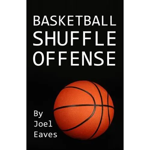Basketball Shuffle Offense - Paperback