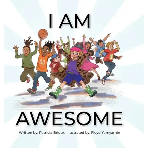 I Am Awesome - Hardcover