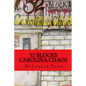 52 Blocks: Carolina Chaos - Paperback