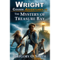 The Mystery of Treasure Bay: A fun and exciting mystery adventure for children and teens ages 8-14 - Paperback