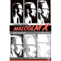 Malcolm X: A Graphic Biography - Hardcover