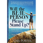 Will the Real Person Please Stand Up? Rising Above the Fear of Rejection - Paperback