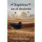 Espíritus en el desierto - Paperback