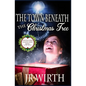 The Town Beneath the Christmas Tree - Paperback