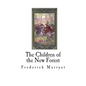 The Children of the New Forest - Paperback