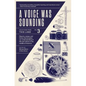 A Voice Was Sounding Vol. 3 - Paperback