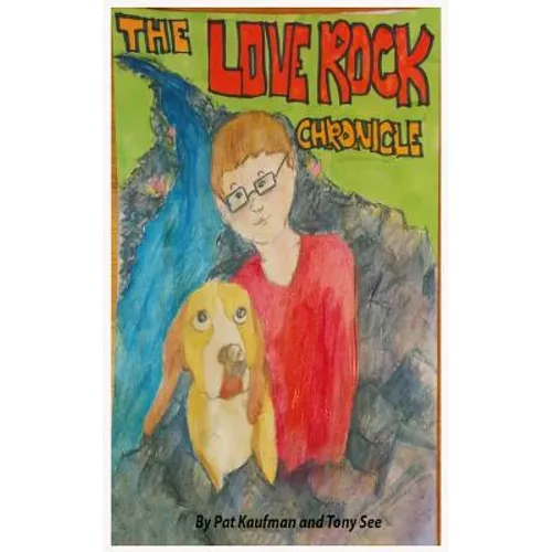 The Love Rock Chronicle - Paperback