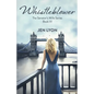 Whistleblower: The Senator's Wife Series Book III - Paperback
