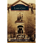 Lake City - Hardcover
