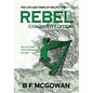 Rebel: The Life and Times of Wolfe Tone - Hardcover