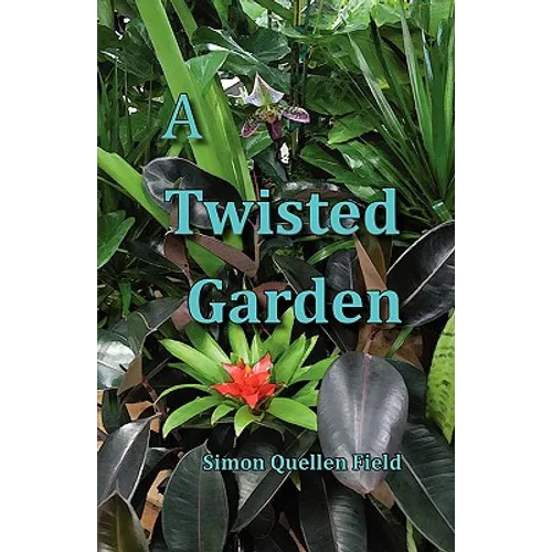 A Twisted Garden - Paperback