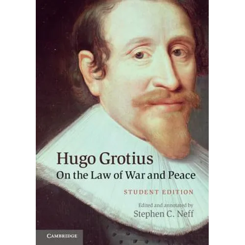 Hugo Grotius On the Law of War and Peace - Paperback