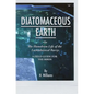 Diatomaceous Earth: The Humdrum Life of The Lackadaisical Barry: A Field Guide for the Birds - Paperback