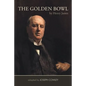 The Golden Bowl by Henry James: Adapted by Joseph Cowley - Paperback