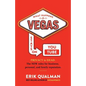What Happens in Vegas Stays on YouTube: Privacy Is Dead. The New Rules of Reputation. - Paperback