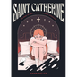 Saint Catherine - Hardcover