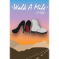 Walk A Mile - Paperback