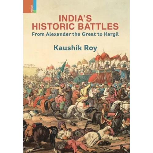 India's Historic Battles - Hardcover