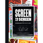 Screen to Screen: The Poster Art of Austin City Limits - Hardcover