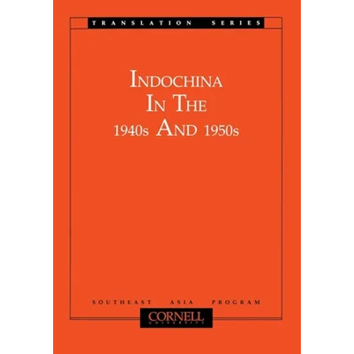 Indochina in the 1940s and 1950s - Paperback