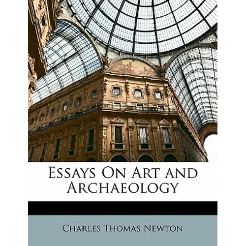 Essays On Art and Archaeology - Paperback