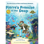 Pierre's Promise of the Deep: The Adventures of Pierre and Penny LePockets - Hardcover