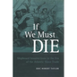 If We Must Die: Shipboard Insurrections in the Era of the Atlantic Slave Trade - Paperback