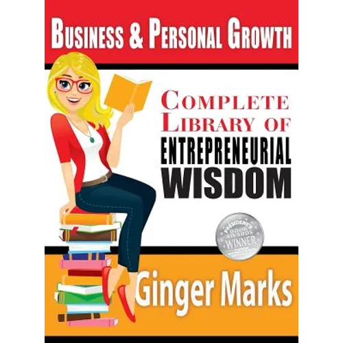 Complete Library of Entrepreneurial Wisdom - Hardcover