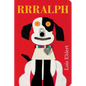 Rrralph - Board Book
