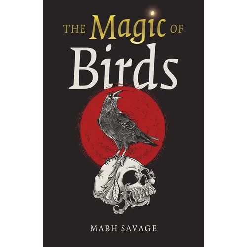 The Magic of Birds - Paperback