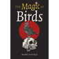 The Magic of Birds - Paperback