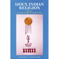 Sioux Indian Religion: Tradition and Innovation - Paperback