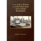 The A, B, C, D's of Glorifying God with Your Business - Paperback