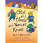 Chips and Cheese and Nana's Knees: What Is Alliteration? - Paperback