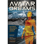 Avatar Dreams: Science Fiction Visions of Avatar Technology - Paperback