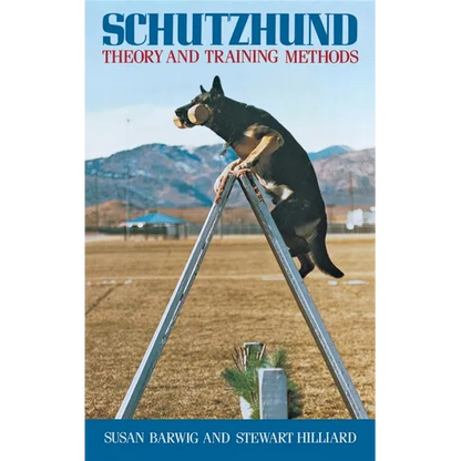 Schutzhund: Theory and Training Methods - Hardcover