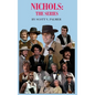 Nichols: The Series - Hardcover