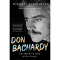 Don Bachardy: An Artist's Life - Hardcover