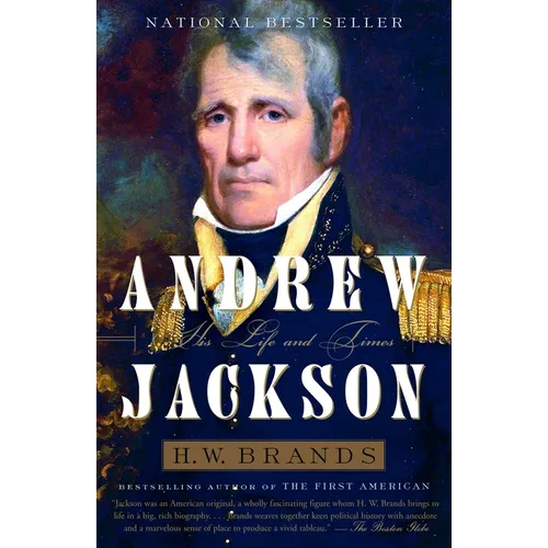 Andrew Jackson: His Life and Times - Paperback