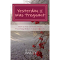 Yesterday I was Pregnant: What I Wish I'd Known About Miscarriage Before it Happened to Me. - Paperback