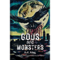 Gods and Monsters - Paperback