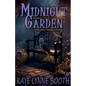 Midnight Garden: Where Dark Tales Grow - Paperback