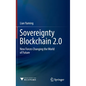 Sovereignty Blockchain 2.0: New Forces Changing the World of Future - Hardcover