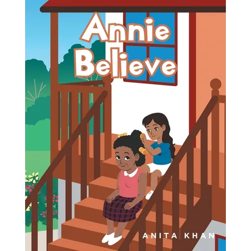 Annie Believe - Paperback