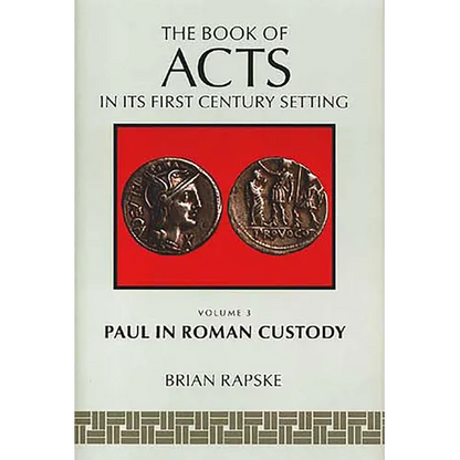 The Book of Acts and Paul in Roman Custody - Paperback