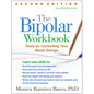 The Bipolar Workbook: Tools for Controlling Your Mood Swings - Hardcover