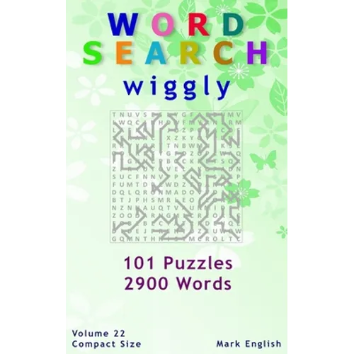 Word Search: Wiggly, 101 Puzzles, 2900 Words, Volume 22, Compact 5"x8" Size - Paperback