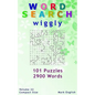 Word Search: Wiggly, 101 Puzzles, 2900 Words, Volume 22, Compact 5"x8" Size - Paperback