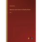 Memoirs and Letters of Charles Boner: Vol. I - Paperback